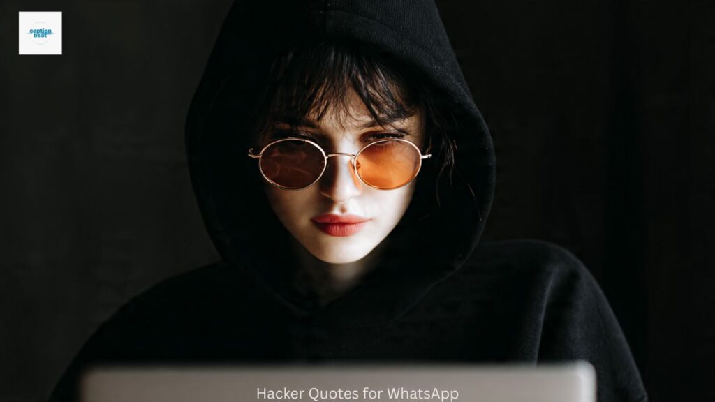 Hacker Quotes for WhatsApp