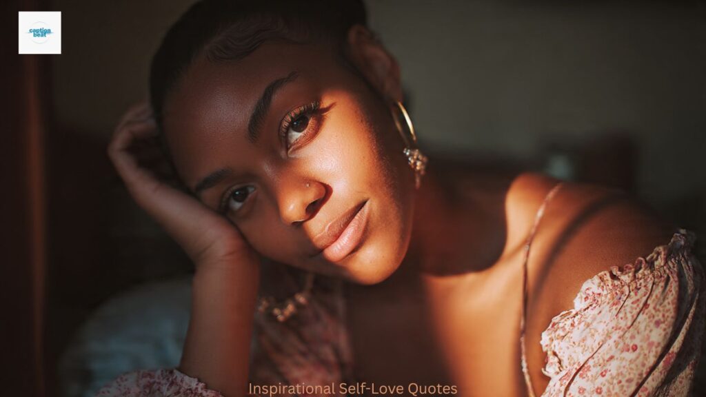 Inspirational Self-Love Quotes