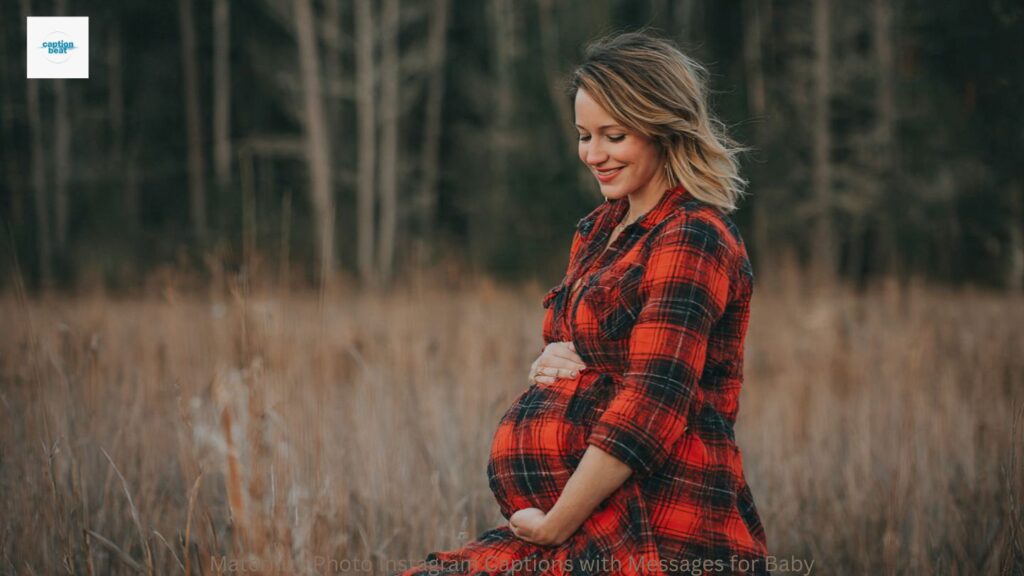 Maternity Photo Instagram Captions with Messages for Baby