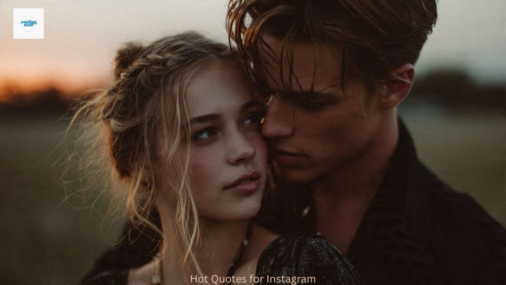 Hot Quotes for Instagram