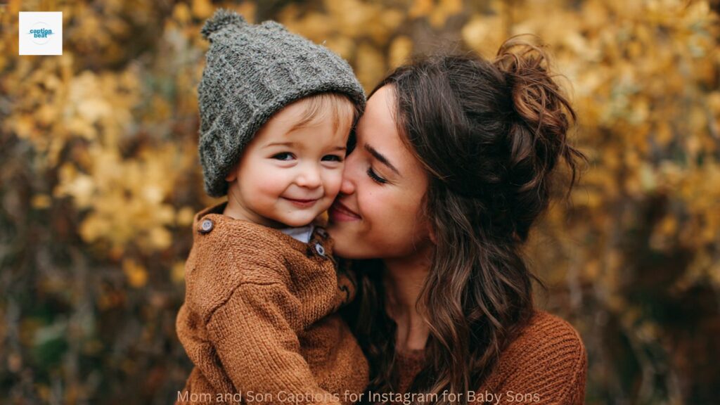 Mom and Son Captions for Instagram for Baby Sons