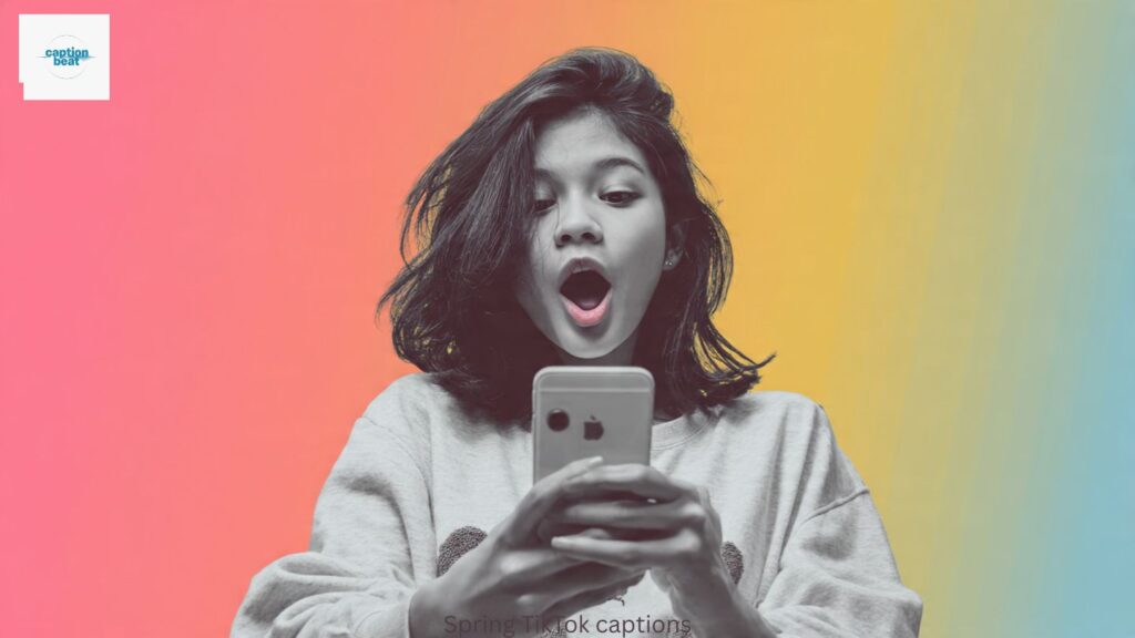 Spring TikTok captions