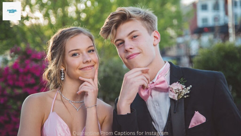 Quarantine Prom Captions for Instagram