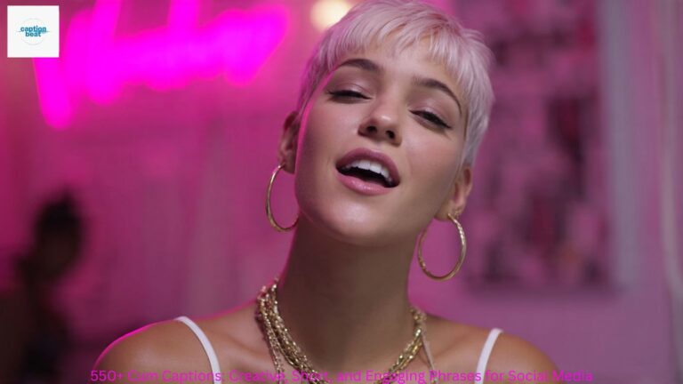 550+ Cum Captions: Creative, Short, and Engaging Phrases for Social Media