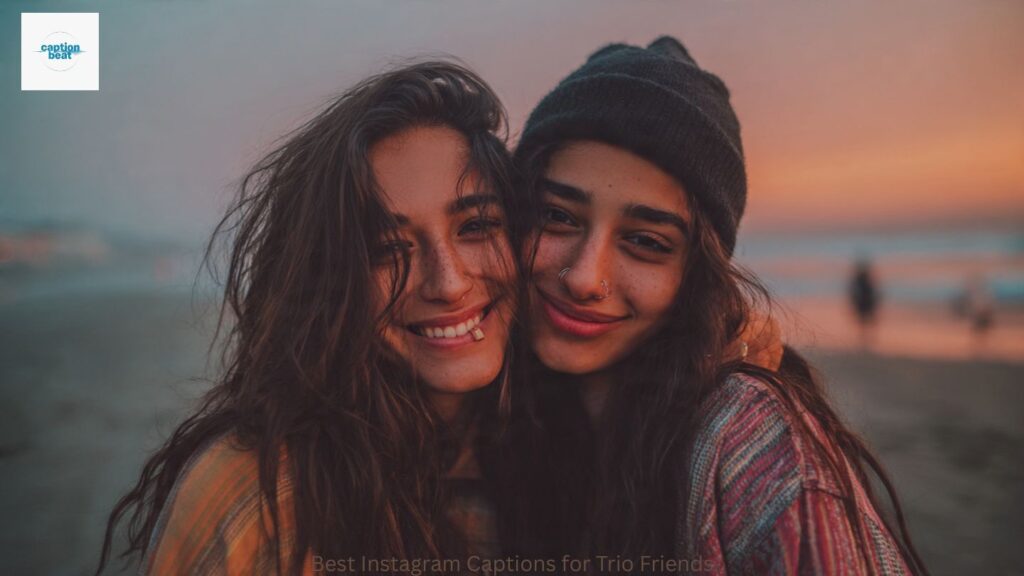 Best Instagram Captions for Trio Friends