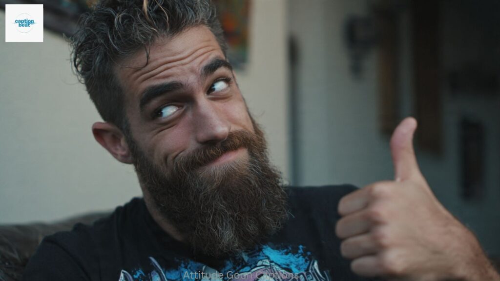 Attitude Goon Captions