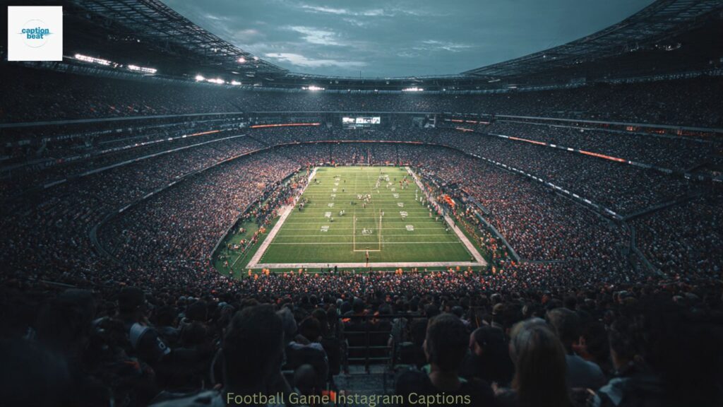 Football Game Instagram Captions