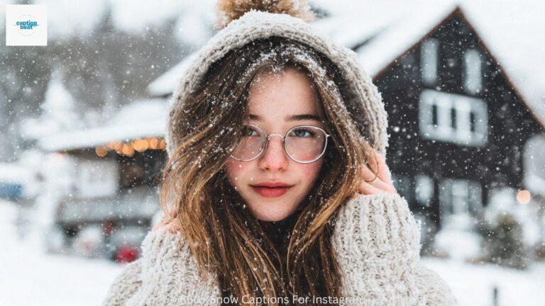 650+ Snow Captions For Instagram