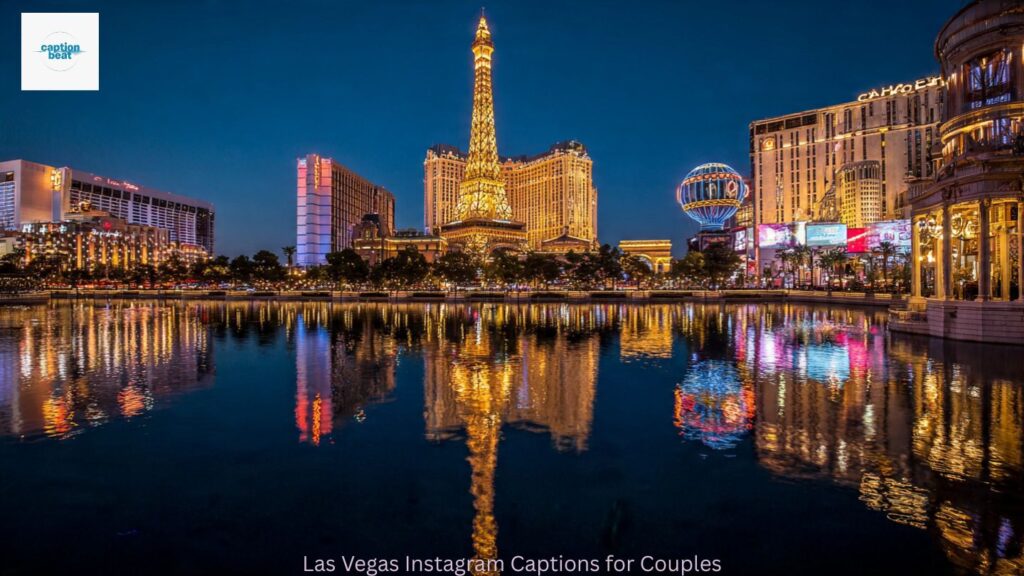 Las Vegas Instagram Captions for Couples