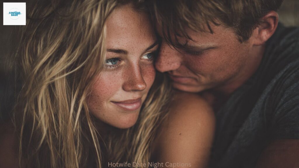 Hotwife Date Night Captions