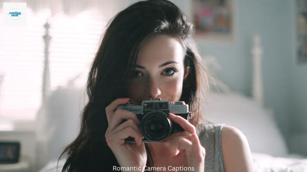Romantic Camera Captions