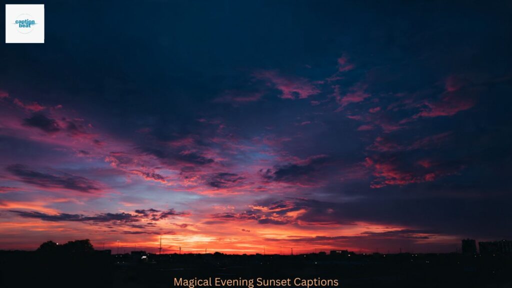 Magical Evening Sunset Captions
