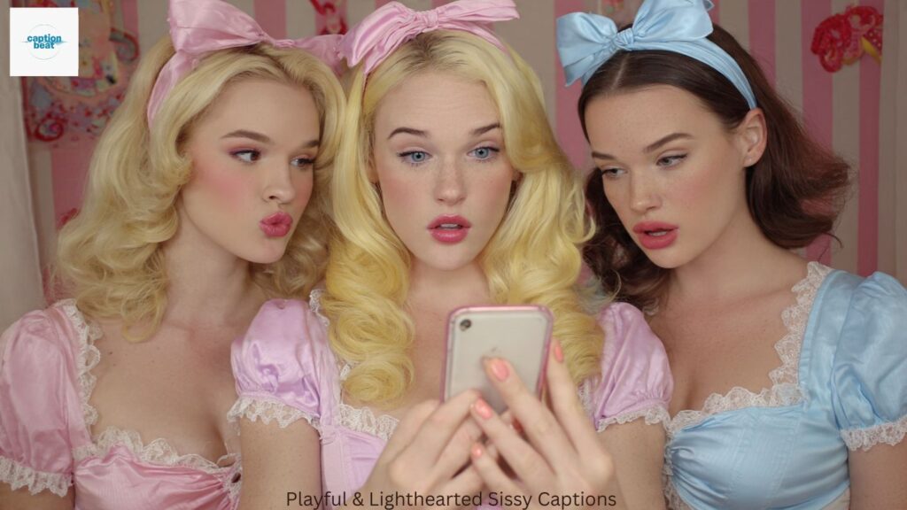 Playful & Lighthearted Sissy Captions 
