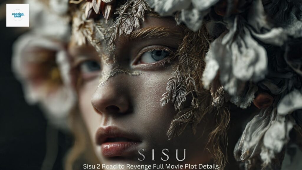 Sisu 2 Road to Revenge Full Movie Plot Details