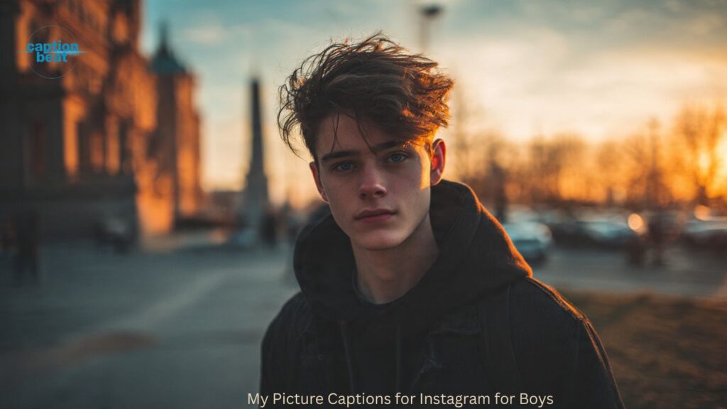My Picture Captions for Instagram for Boys