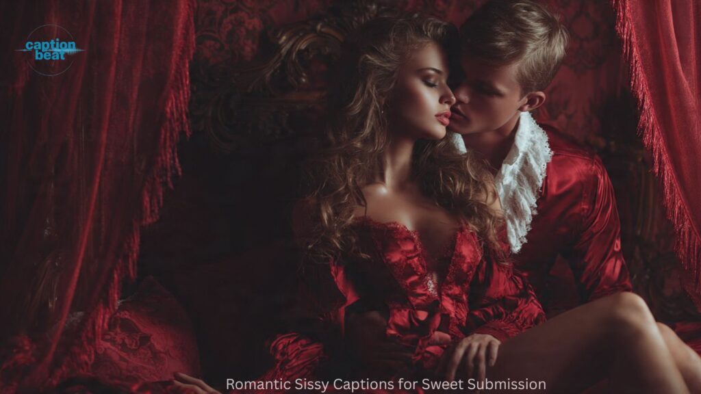 Romantic Sissy Captions for Sweet Submission