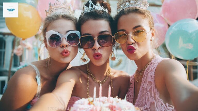 1200+ Best Birthday Captions for Instagram 2026