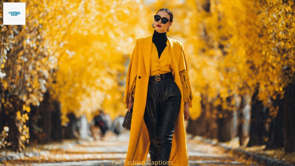 Fall Fashion Captions