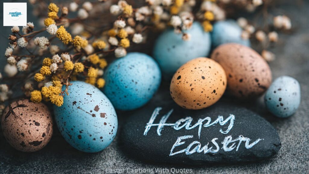 Easter Captions With Quotes