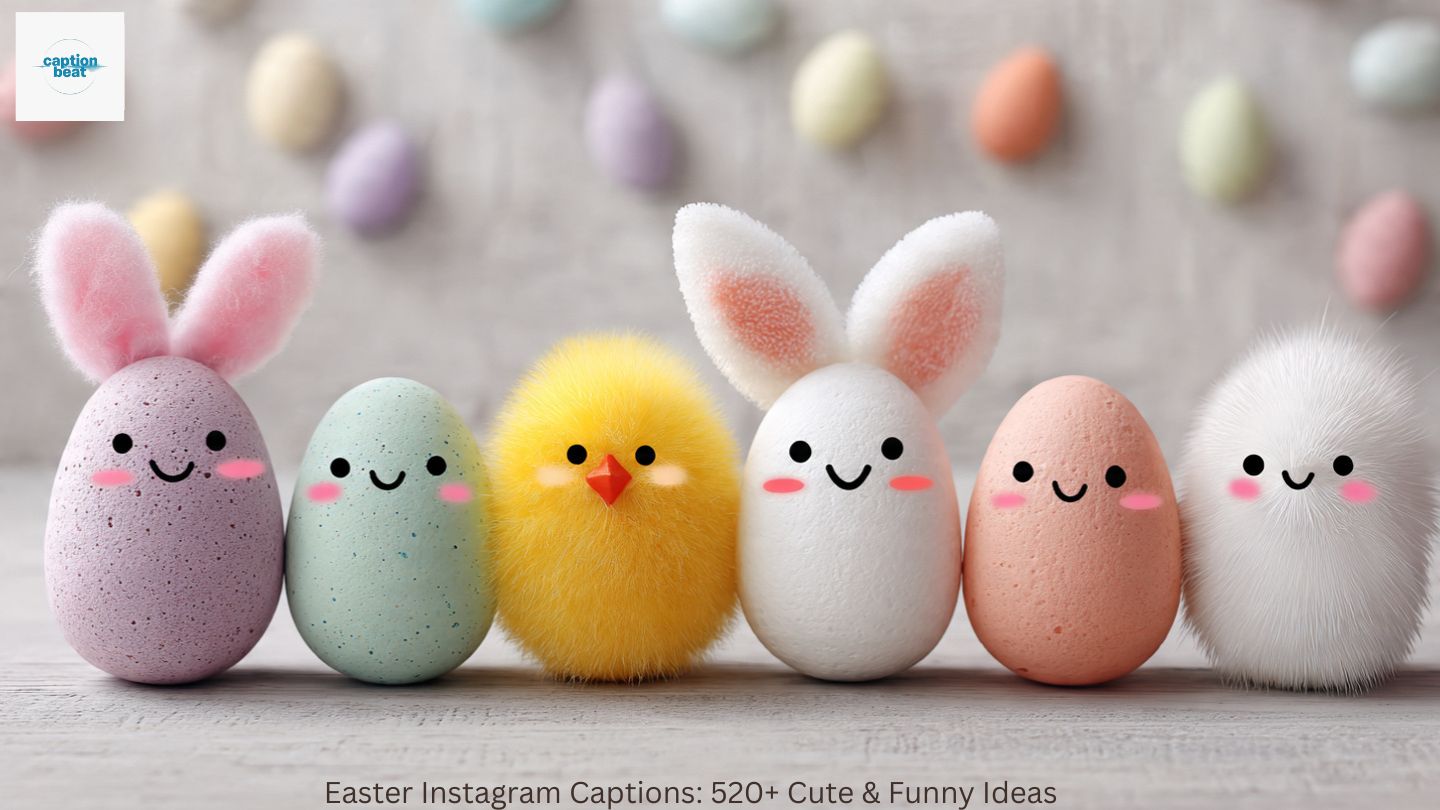Easter Instagram Captions: 520+ Cute & Funny Ideas 