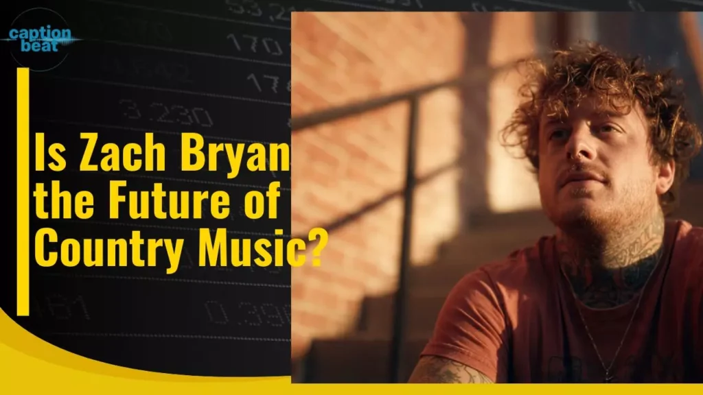 Is Zach Bryan the Future of Country Music?