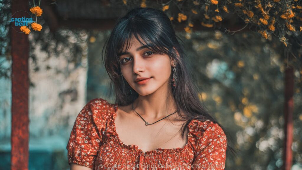 Cute Short Hindi Captions for Instagram