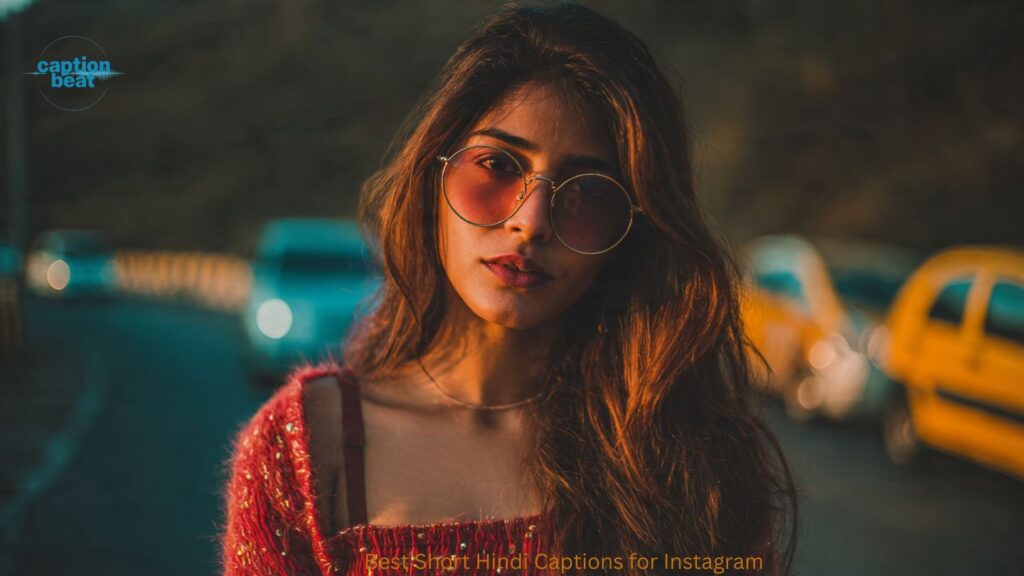 Best Short Hindi Captions for Instagram