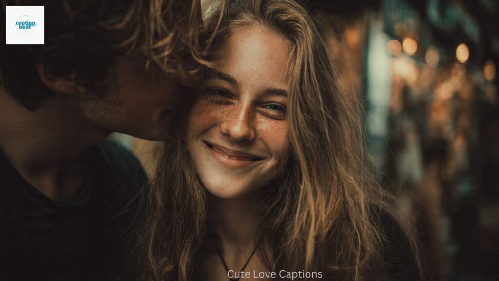 Cute Love Captions