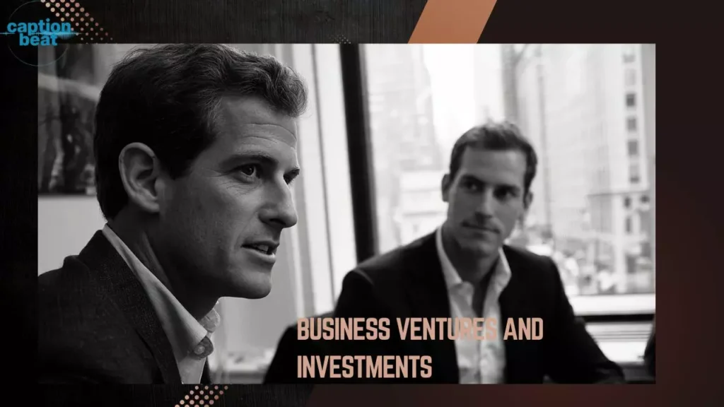 Business Ventures and Investments